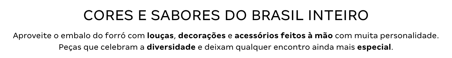 Cores e sabores do Brasil inteiro