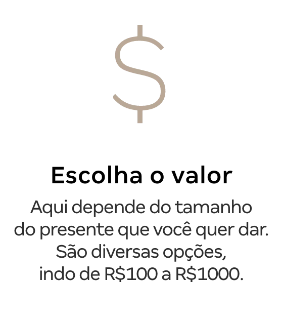 Escolha o valor cartão presente