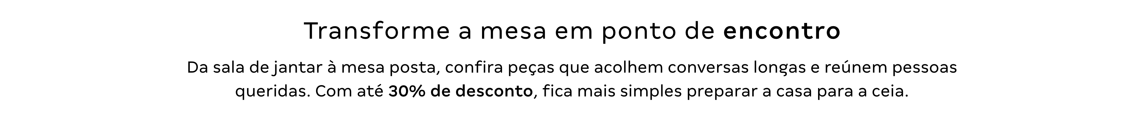 Título - Transforme a mesa em ponto de encontro