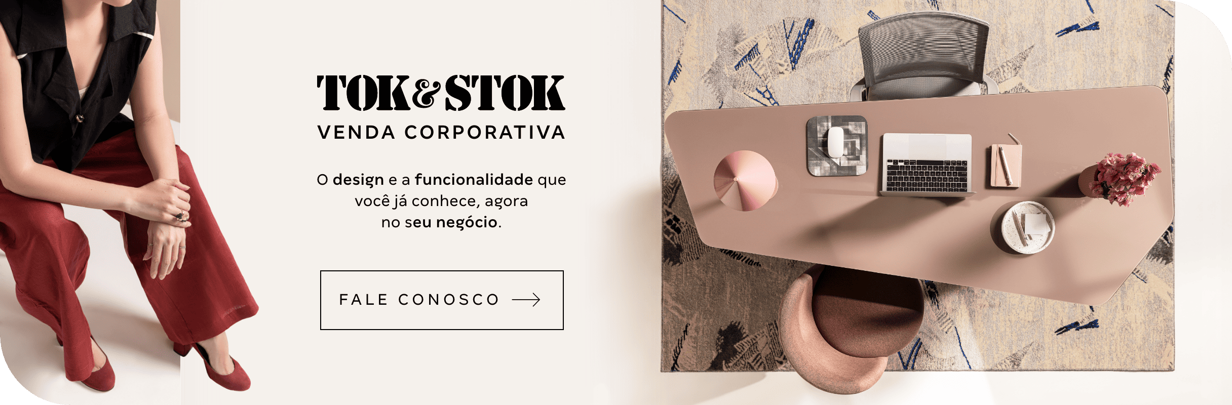 Tok&Stok Venda Corporativa