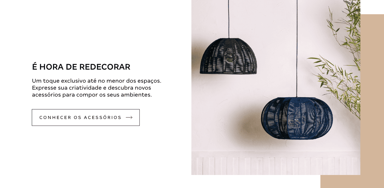 Bloco Acessórios - É HORA DE REDECORAR