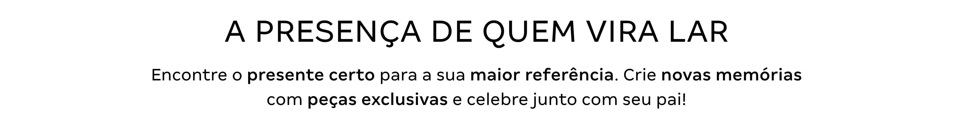 Título - A PRESENÇA DE QUEM VIRA LAR