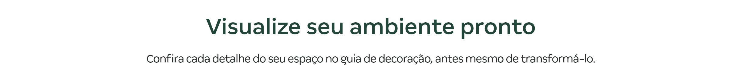 Visualize seu ambiente pronto