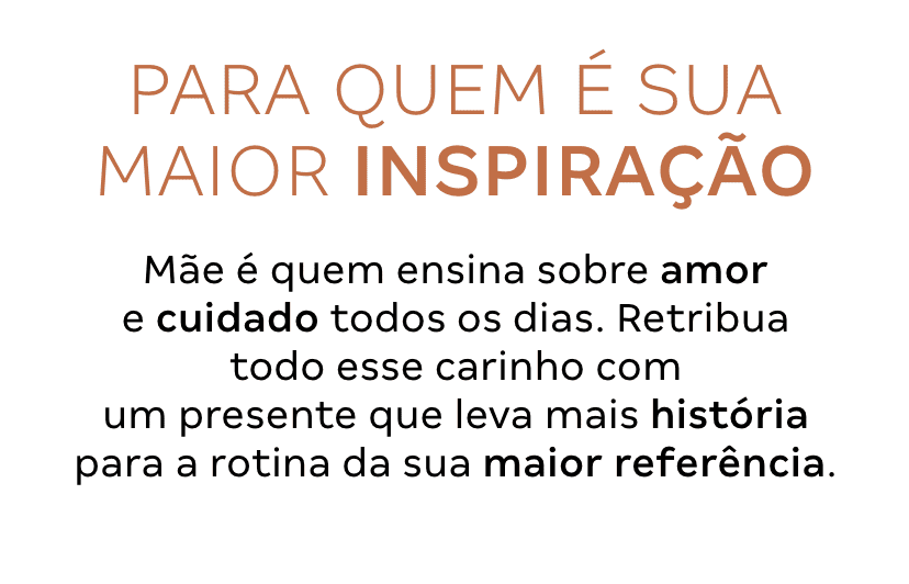 Texto 1 - Para quem é sua maior inspiração