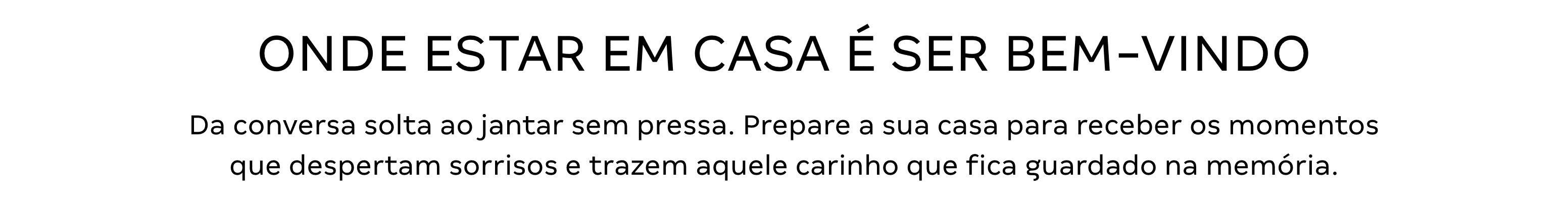 Texto - Onde estar em casa é ser bem vindo
