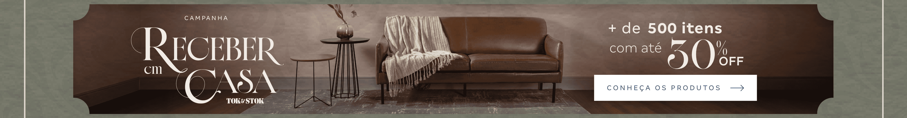 Campanha receber em casa - Veja todos os produtos