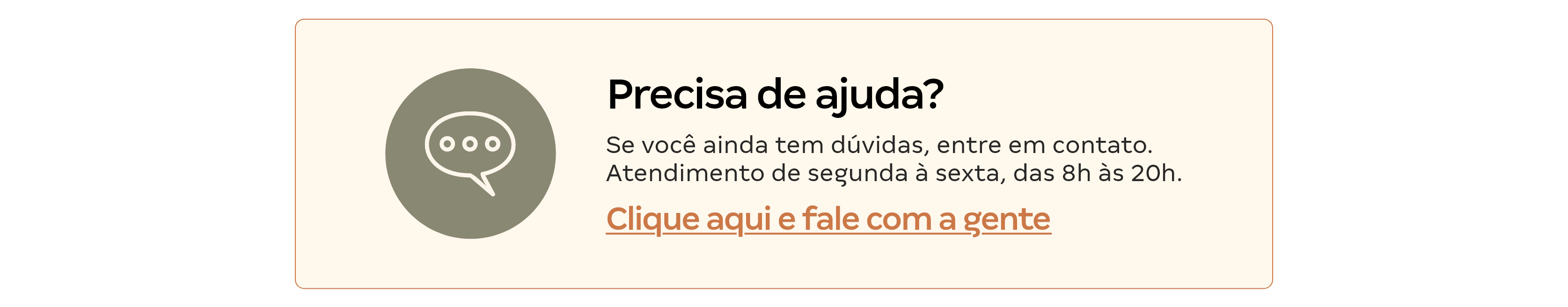 Precisa de Ajuda?