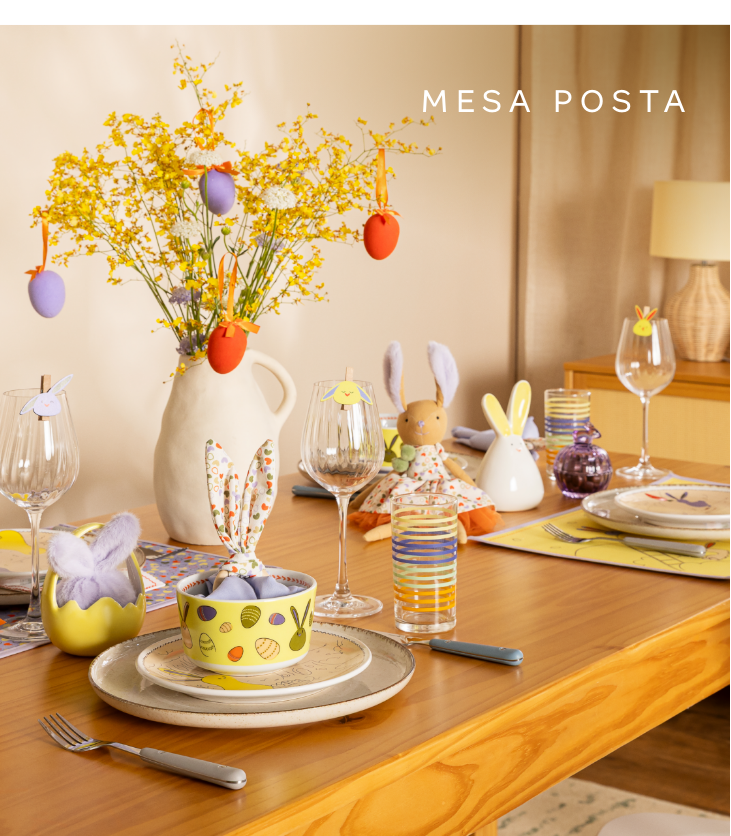 Mesa Posta | Coleção Páscoa Tok&Stok