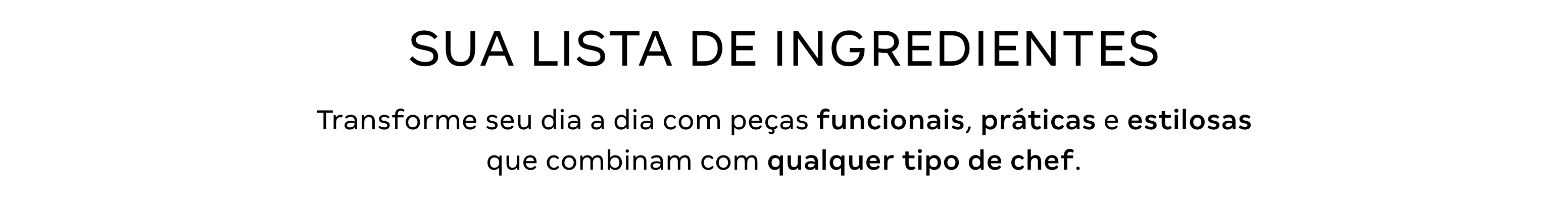 Sua lista de ingredientes