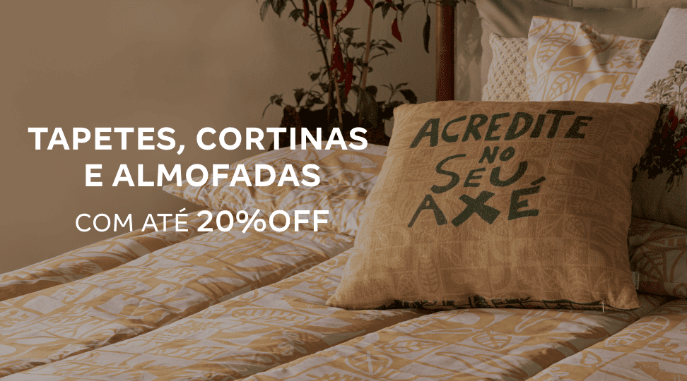 Tapetes, Cortinas e Almofadas