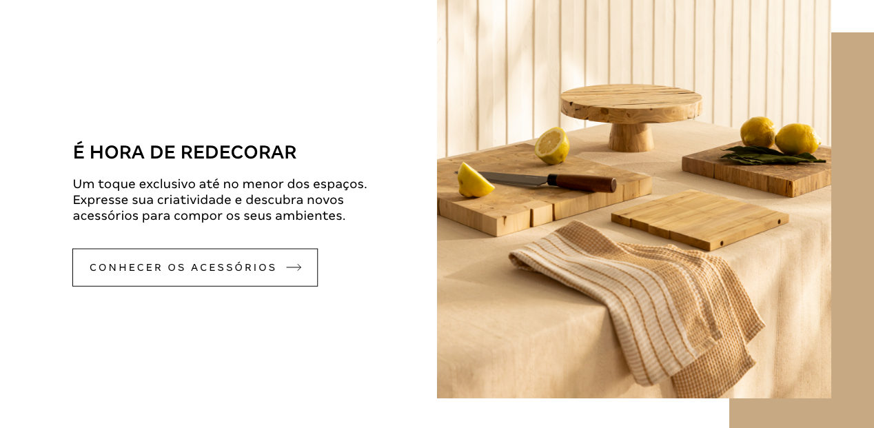 Bloco Acessórios - É HORA DE REDECORAR