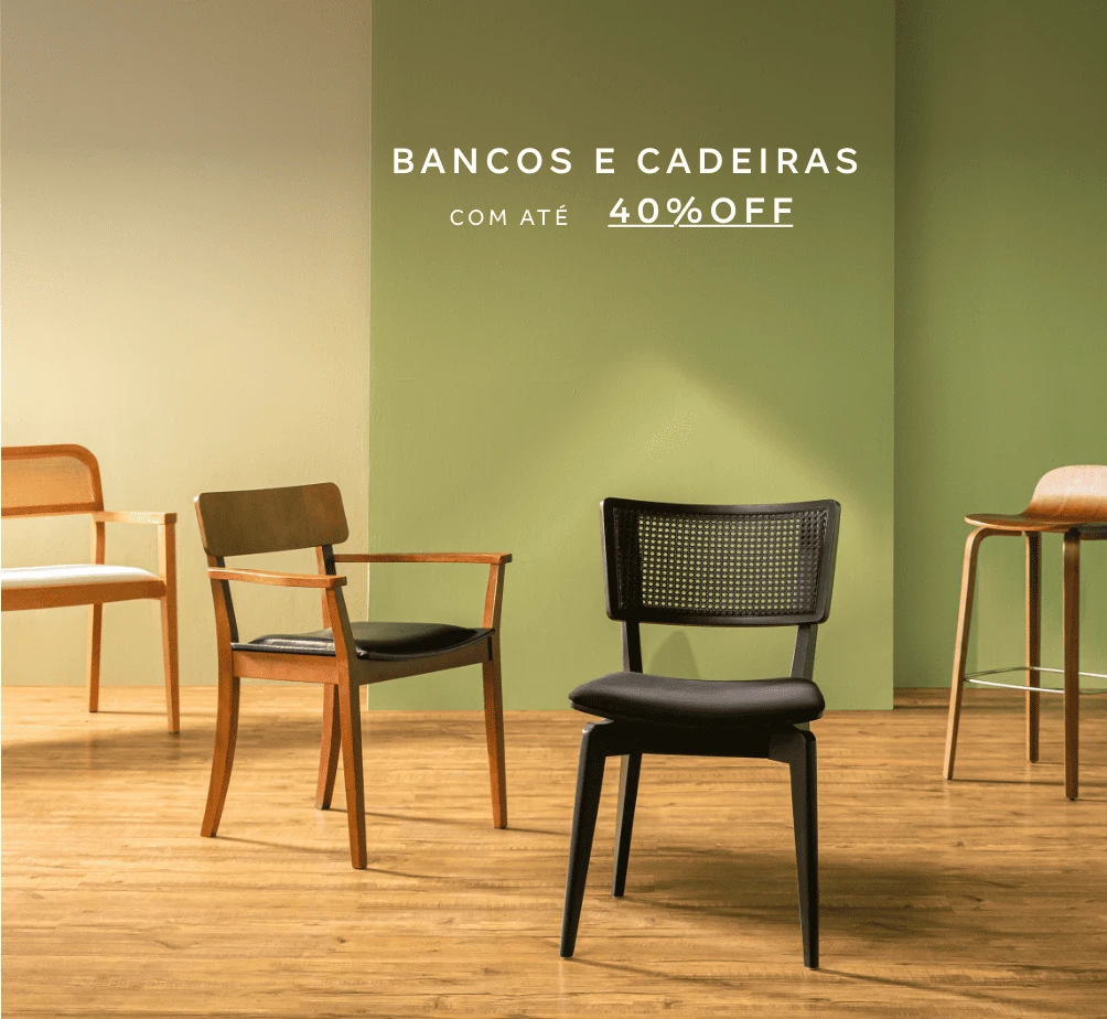 Bancos e Cadeiras